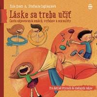 Láske sa treba učiť ( Pre deti od štyroch do siedmich rokov ) - Ezio Aceti, Stefania Caglianiová