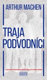 Traja podvodníci - Machen Arthur 1