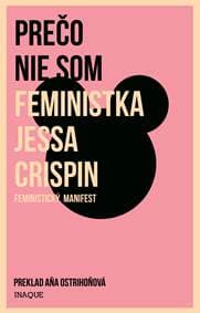 Prečo nie som feministka - Jessa Crispin 1