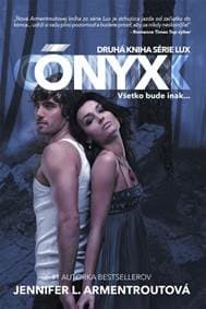 Ónyx - Všetko bude inak... - Armentroutová Jennifer L. 1