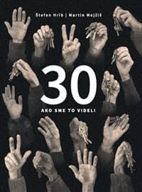 30 - ako sme to videli - Štefan Hríb, Mojžiš Martin 1