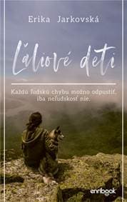 Ľaliové deti - Jarkovská Erika