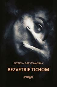 Bezvetrie tichom - Brestovanská Patrícia 1