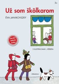 Už som škôlkarom - Janikovszky Éva