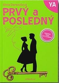 Prvý a posledný - Silvia Demovičová 1