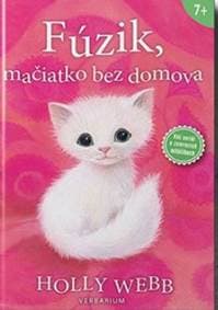 Fúzik, mačiatko bez domova - 2. vydanie - Webb Holly