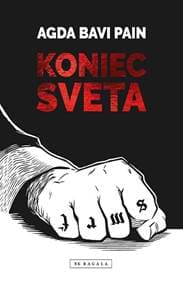 Koniec sveta - Agda Bavi Pain