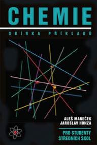 Chemie Sbírka příkladů - Aleš Mareček, Jaroslav Honza