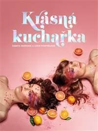 Krásná kuchařka - Žaneta Mašková, Lucie Pospíšilová 1