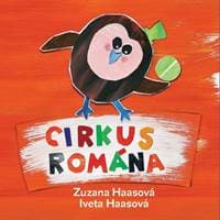 Cirkus Romána - Zuzana Haasová, Iveta Haasová 1