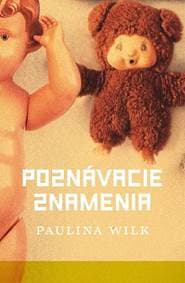 Poznávacie znamenia - Paulina Wilk 1