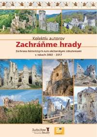 Zachráňme hrady - Kolektív 1