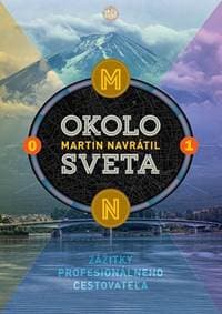 Okolo sveta 1 - Martin Navrátil 1