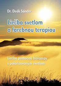 Liečba svetlom a farebnou terapiou - Dr. Deák Sándor 1