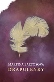 Drapulenky - Martina Bartošová 1