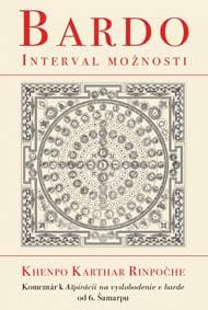 Bardo interval možnosti - Rinpočhe Khenpo Karthar 1