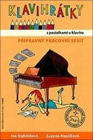 Klavihrátky - přípravní pracovní sešit - Iva Oplištilová 1
