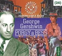 Audiokniha Nebojte se klasiky! 24 George Gershwin Porgy a Bess (CD) - CD