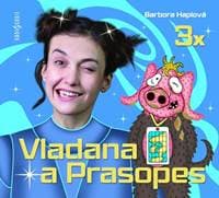 Vladana a Prasopes - 3 CDmp3 - Haplová Barbora 1
