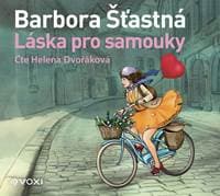 Láska pro samouky (audiokniha) - Barbora Šťastná