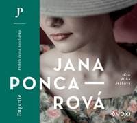Eugenie (audiokniha) - Jana Poncarová 1