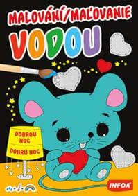 Malování vodou - Dobrou noc / Maľovanie vodou - Dobrú noc - autor neuvedený