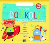 Už chodím do školy - autor neuvedený 1