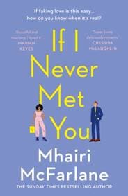 If I Never Met You - autor neuvedený