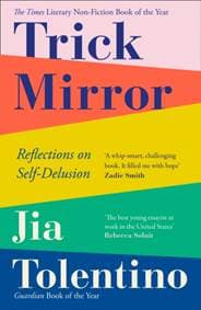 Trick Mirror Reflections On Self-Delusion - autor neuvedený 1