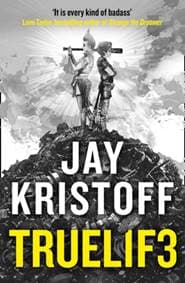 Truel1F3 - Jay Kristoff, Harper Collins 1