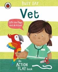 Busy Day: Vet: An action play book - autor neuvedený 1