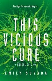 This Vicious Cure Mortal Coil Book 3 - autor neuvedený