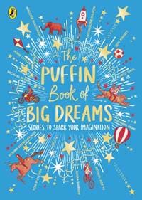 The Puffin Book of Big Dreams - autor neuvedený 1
