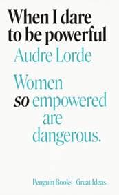 When I Dare to Be Powerful - autor neuvedený