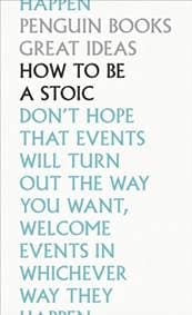 How To Be a Stoic - autor neuvedený