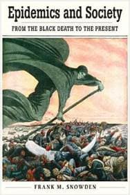 Epidemics and Society - From the Black Death to the Present - autor neuvedený