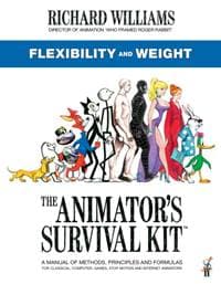 The Animators Survival Kit: Flexibility and Weight - Richard E. Williams, Faber & Faber 1