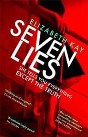Seven Lies - Elizabeth Kay, Sphere