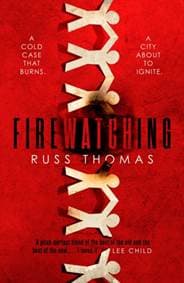 Firewatching - Russ Thomas, Simon & Schuster 1