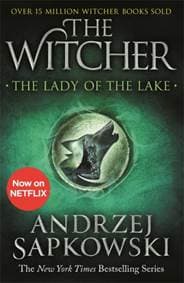 The Lady of the Lake : Witcher 5 - Now a major Netflix show - autor neuvedený