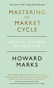 Mastering The Market Cycle - Howard Marks, Nicholas Brealey Publishing 1