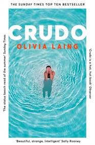 Crudo - Olivia Laing, Picador