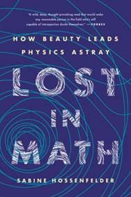 Lost in Math: How Beauty Leads Physics Astray - autor neuvedený 1