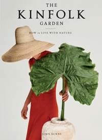 The Kinfolk Garden : How to Live with Nature - autor neuvedený