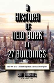 History of New York in 27 Buildings - autor neuvedený 1