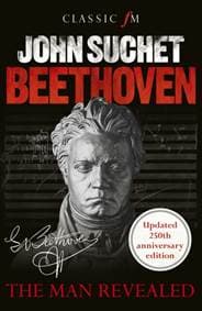 Beethoven: The Man Revealed - John Suchet, Elliott & Thompson 1
