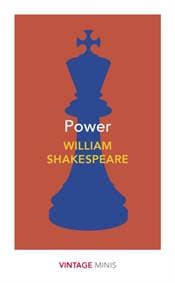 Power: Vintage Minis - William Shakespeare, Vintage Classics