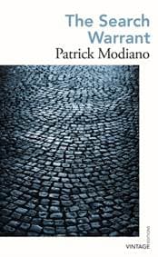 The Search Warrant - Patrick Modiano, Vintage Classics