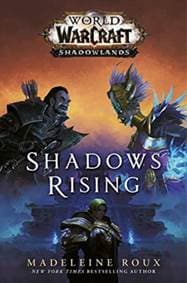 World of Warcraft: Shadows Rising - Madeleine Roux, Titan Books 1
