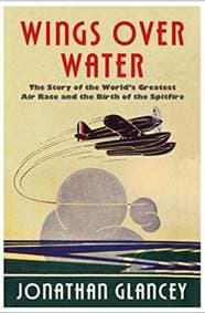 Wings Over Water - Jonathan Glancey, Atlantic Books 1